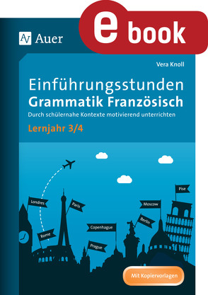 Einführungsstunden Grammatik Französisch Lj. 3-4 von Knoll,  Vera