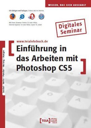 Einführung in das Arbeiten mit Photoshop CS5