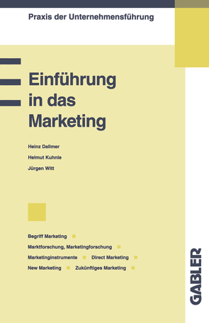 Einführung in das Marketing von Dallmer,  Heinz, Kuhnle,  Helmut u.a.