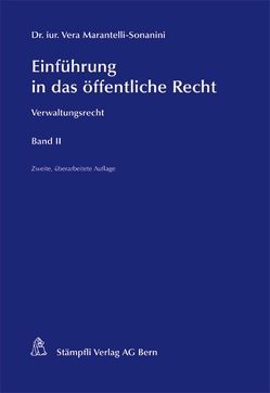 Einführung in das öffentliche Recht von Marantelli-Sonanini,  Vera