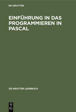 Einführung in das Programmieren in PASCAL von Niemeyer,  Gerhard