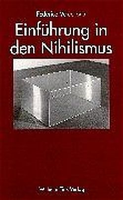 Einführung in den Nihilismus von Vercellone,  Federico