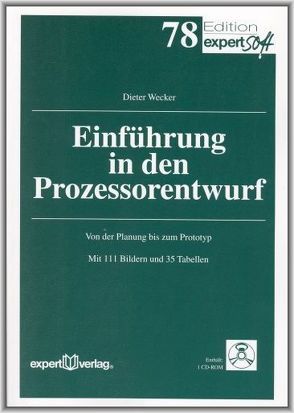 Einführung in den Prozessorentwurf von Wecker,  Dieter