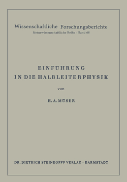 Einführung in die Halbleiterphysik von Müser,  Helmut A.