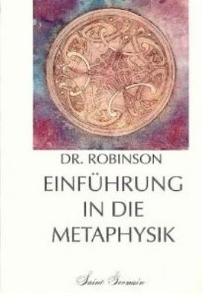 Einführung in die Metaphysik von Robinson
