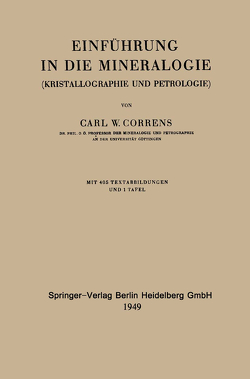 Einführung in die Mineralogie von Correns,  Carl Wilhelm