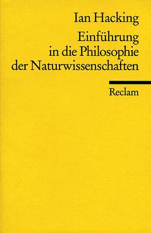 Einführung in die Philosophie der Naturwissenschaften von Hacking,  Ian, Schulte,  Joachim