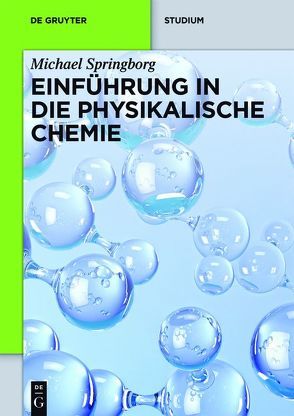 Einführung in die Physikalische Chemie von Springborg,  Michael