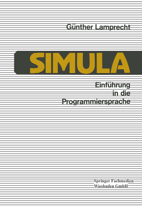 Einführung in die Programmiersprache SIMULA von Lamprecht,  Günther