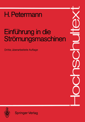 Einführung in die Strömungsmaschinen von Petermann,  Hartwig