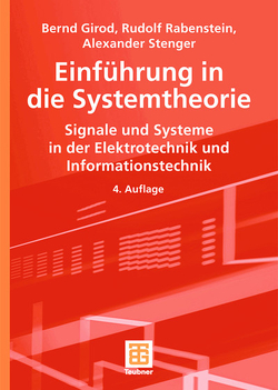 Einführung in die Systemtheorie von Girod,  Bernd, Rabenstein,  Rudolf, Stenger,  Alexander K. E.