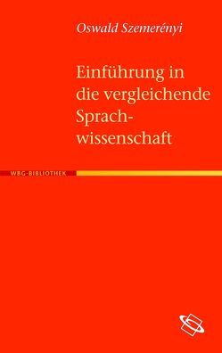 Einführung in die vergleichende Sprachwissenschaft von Szemerenyi,  Oswald