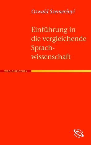 Einführung in die vergleichende Sprachwissenschaft von Szemerenyi,  Oswald