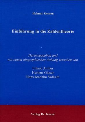 Einführung in die Zahlentheorie von Anthes,  Erhard, Glaser,  Herbert, Siemon,  Helmut, Vollrath,  Hans J