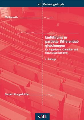 Einführung in partielle Differentialgleichungen von Hungerbühler,  Norbert