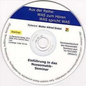 Einführung Noosomatik-Seminar von Siebel,  Walter Alfred