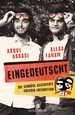 Eingedeutscht von Abbasi,  Abdul, Faham,  Allaa