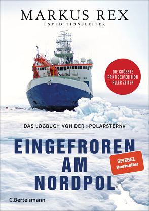 Eingefroren am Nordpol von Rex,  Markus