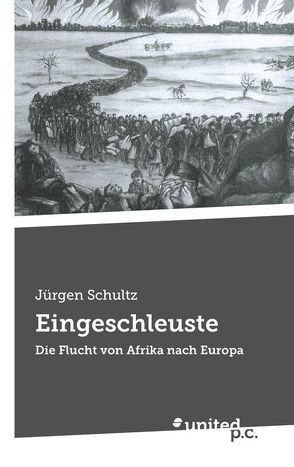 Eingeschleuste von Schultz,  Jürgen