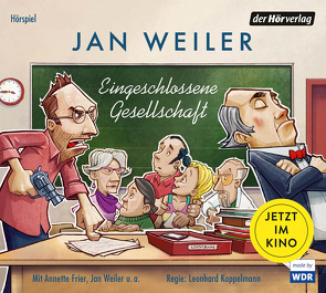 Eingeschlossene Gesellschaft von Aniol,  Wolf, Firchow,  Reinhart, Frier,  Annette, Hoppe,  Lieke, Koppelmann,  Leonhard, Lange,  Florian, Maak,  Jan, Nolting,  Yascha Finn, Weiler,  Jan