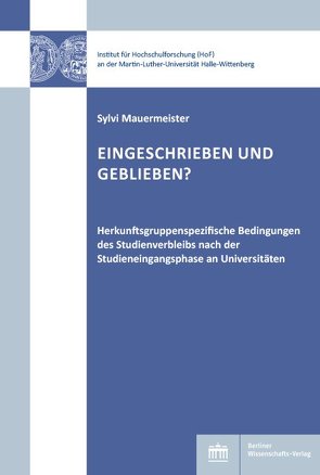 Eingeschrieben und geblieben? von Mauermeister,  Sylvi