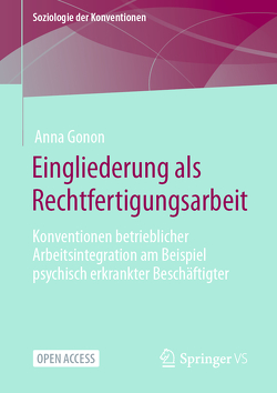 Eingliederung als Rechtfertigungsarbeit von Gonon,  Anna