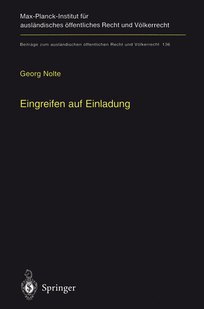 Eingreifen auf Einladung von Nolte,  Georg