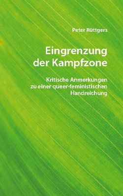 Eingrenzung der Kampfzone von Rüttgers,  Peter