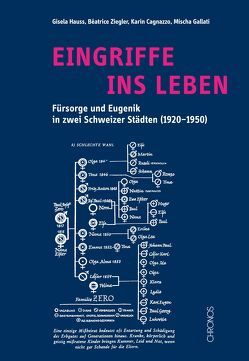 Eingriffe ins Leben von Cagnazzo,  Karin, Gallati,  Mischa, Hauss,  Gisela, Ziegler,  Béatrice