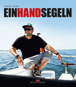 Einhandsegeln von Boden,  Stephan