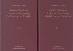 Einharts Vita Karoli von Tischler,  Matthias