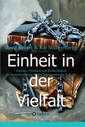 Einheit in der Vielfalt von Schön,  René, Stührenberg,  Kai