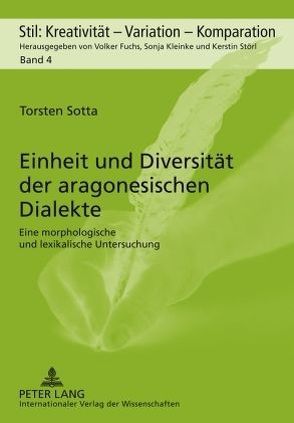 Einheit und Diversität der aragonesischen Dialekte von Sotta,  Torsten