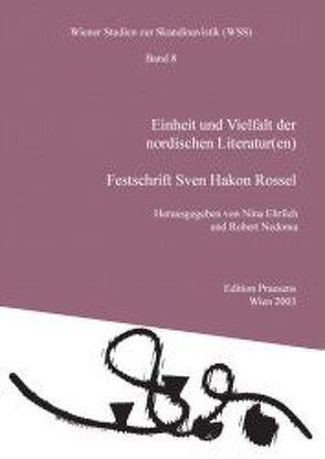 Einheit und Vielfalt der nordischen Literatur(en) von Ehrlich,  Nina, Nedoma,  Robert