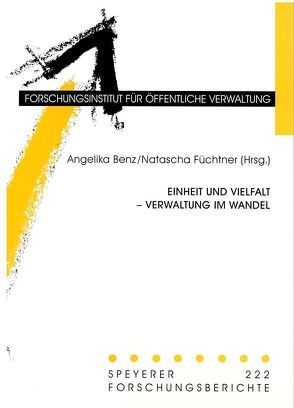 Einheit und Vielfalt – Verwaltung im Wandel von Benz,  Angelika, Füchtner,  Natascha