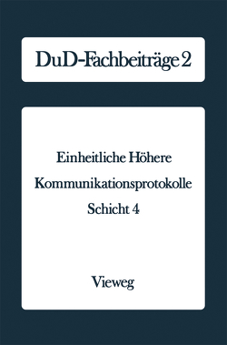 Einheitliche Höhere Kommunikationsprotokolle von Bundesministerium des Innern (Hrsg.)