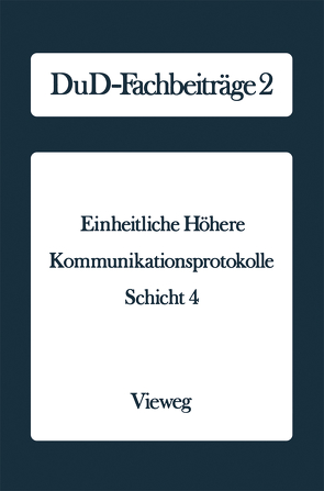 Einheitliche Höhere Kommunikationsprotokolle von Bundesministerium des Innern (Hrsg.)