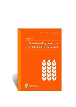 Einheitsbedingungen im deutschen Getreidehandel