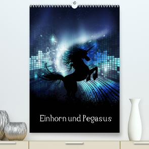 Einhorn und Pegasus (Premium, hochwertiger DIN A2 Wandkalender 2022, Kunstdruck in Hochglanz) von Gatterwe,  Simone