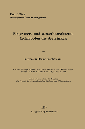 Einige ufer- und wasserbewohnende Collembolen des Seewinkels von Baumgartner-Gamauf,  Margaretha