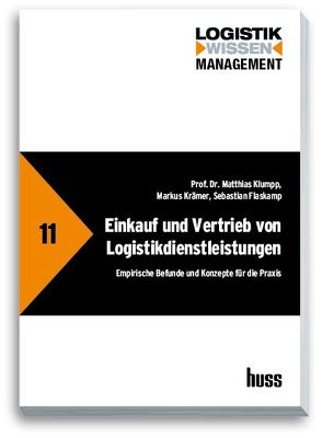 Einkauf und Vertrieb von Logistikleistungen von Flaskamp,  Sebastian, Klumpp,  Prof. Dr. Matthias, Krämer,  Markus