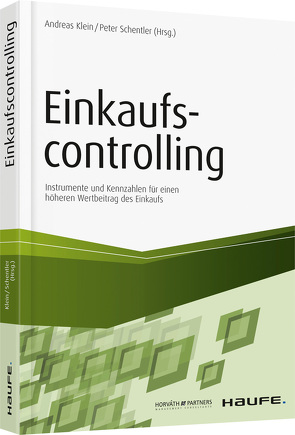 Einkaufscontrolling von Klein,  Andreas, Schentler,  Peter, Steinhauser,  Tobias