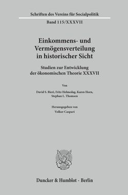 Einkommens- und Vermögensverteilung in historischer Sicht. von Caspari,  Volker