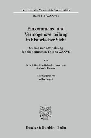 Einkommens- und Vermögensverteilung in historischer Sicht. von Caspari,  Volker