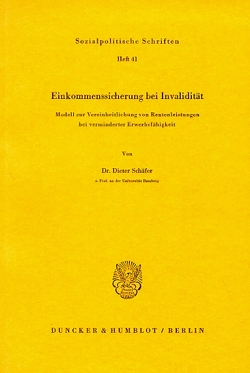 Einkommenssicherung bei Invalidität. von Schaefer,  Dieter