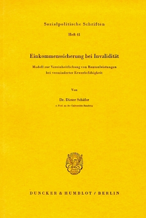 Einkommenssicherung bei Invalidität. von Schaefer,  Dieter