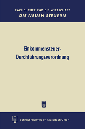 Einkommensteuer-Durchführungsverordnung von Bundesministerium der Finanzen