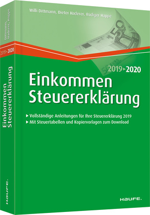 Einkommensteuererklärung 2019/2020 von Dittmann,  Willi, Haderer,  Dieter, Happe,  Rüdiger