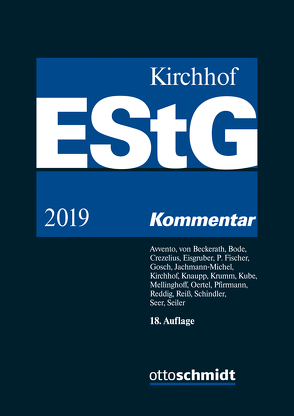 Einkommensteuergesetz (EStG) von Avvento,  Christina, Beckerath,  Hans-Jochem von, Bode,  Walter, Crezelius,  Georg, Eisgruber,  Thomas, Fischer,  Peter, Gosch,  Dietmar, Jachmann-Michel,  Monika, Kirchhof,  Paul, Knaupp,  Friederike, Krumm,  Marcel, Kube,  Hanno, Mellinghoff,  Rudolf, Oertel,  Eva, Pfirrmann,  Volker, Reddig,  Jens, Reiss,  Wolfram, Schindler,  Frank, Seer,  Roman, Seiler,  Christian