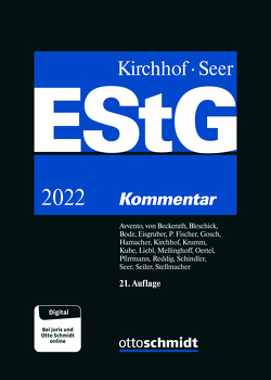 Einkommensteuergesetz (EStG) von Avvento,  Christina, Beckerath,  Hans-Jochem von, Bleschik,  Sascha, Bode,  Walter, Eisgruber,  Thomas, Fischer,  Peter, Gosch,  Dietmar, Hamacher,  Stephan, Jachmann-Michel,  Monika, Kirchhof,  Paul, Kirchhof/Seer, Knaupp,  Friederike, Krumm,  Marcel, Kube,  Hanno, Mellinghoff,  Rudolf, Oertel,  Eva, Pfirrmann,  Volker, Reddig,  Jens, Schindler,  Frank, Seer,  Roman, Seiler,  Christian, Stellmacher,  Martina